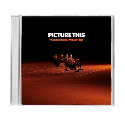 Picture This - Parked Car Conversations  [CD] Pre-sale 26/04/2024
