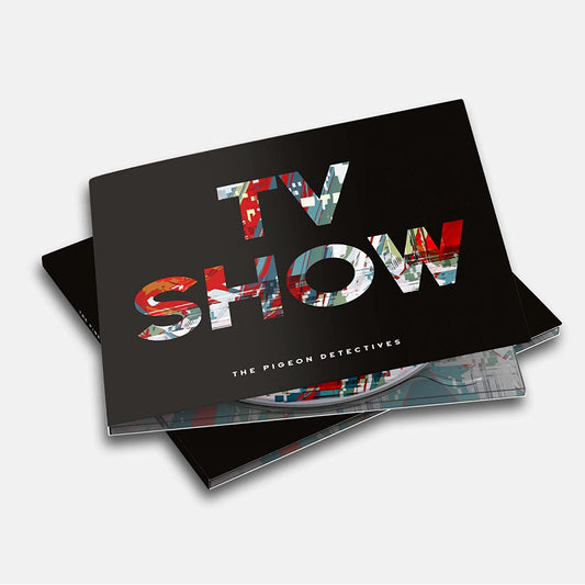 "Black CD case with 'TV SHOW' in multicolored letters and 'The Pigeon Detectives' below."
