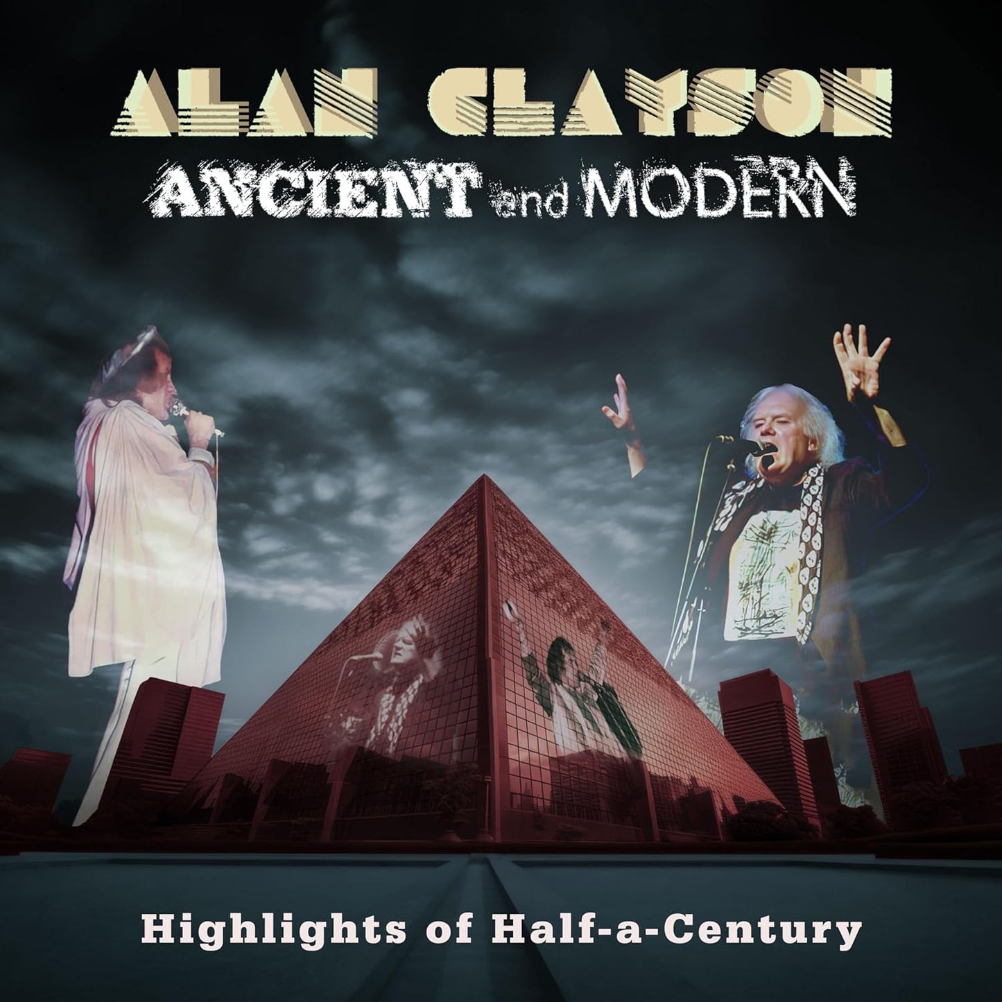 Alan Clayson - Ancient And Modern Highlights [CD]