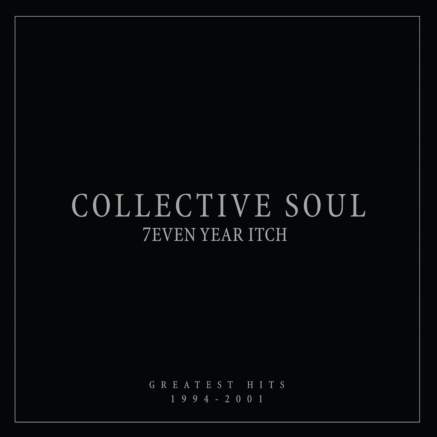 Collective Soul - 7even Year Itch: Greatest Hits, 1994-2001 [VINYL]