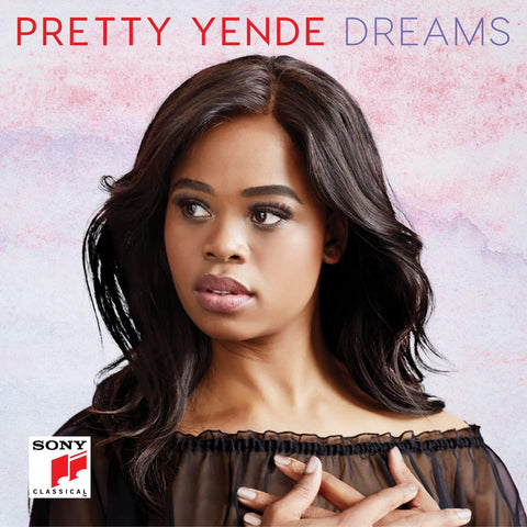 Pretty Yende - Dreams [CD]