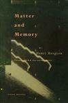 Matter & Memory (Matter and Memory)