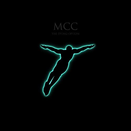 Mcc [magna Carta Cartel] - The Dying Option [VINYL]