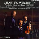 Benjamin Hudson - Wuorinen - Works for violin and piano [CD]