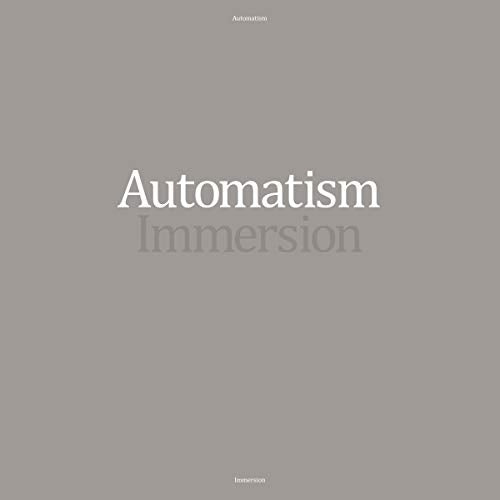 Automatism - Immersion [CD]