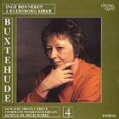 Inge Bonnerup - Dieterich Buxtehude: Complete Organ Vol. 4 [CD]