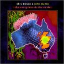 Bogle Eric And Munro John - Emigrant & The Exile [CD]