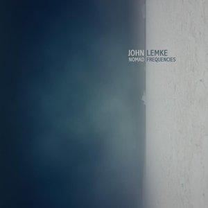 John Lemke - Nomad Frequencies [CD]