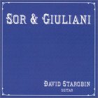 David Starobin - Sor & Giulliani [CD]