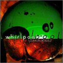 Whirlpool - Liquid Glass Audio CD