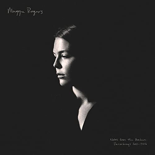 Maggie Rogers - Notes From The Archive: Recordings 2011-2016 [VINYL]