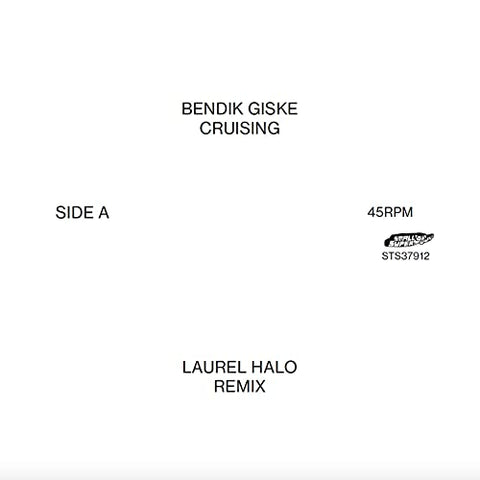 Bendik Giske - Cruising (Laurel Halo Remixes) [VINYL]