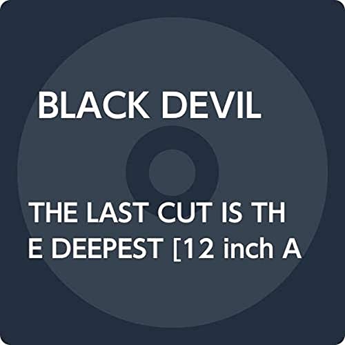 Black Devil - THE LAST CUT IS THE DEEPEST [VINYL]