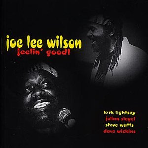 Joe Lee Wilson - Feelin' Good [CD]
