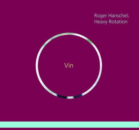 Hanschels Roger/heavy Rotation - Vin [CD]