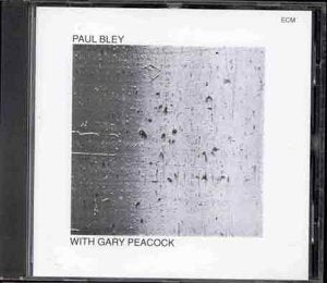 Paul Bley - Paul Bley With Gary Burton [CD]