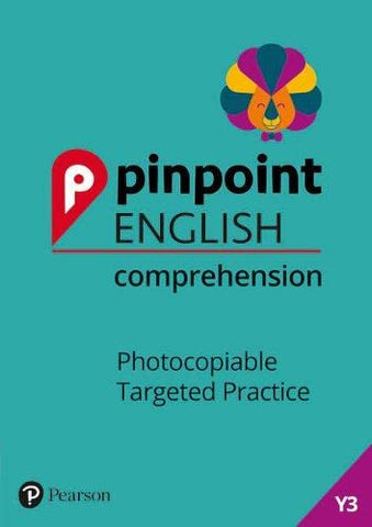 Pinpoint English Comprehension Year 3: Photocopiable Targeted Practice