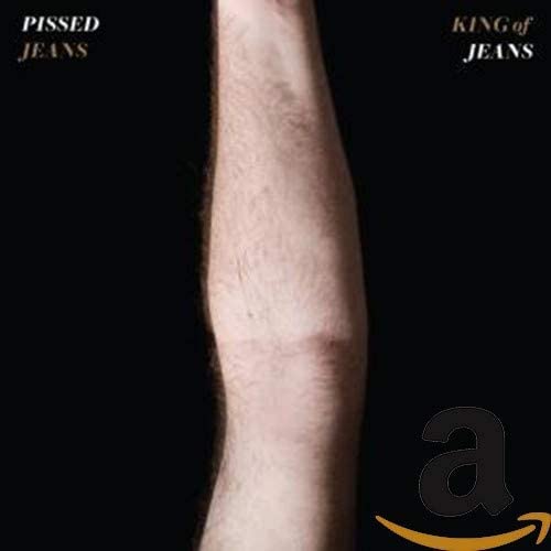 Pissed Jeans - King Of Jeans [CD]