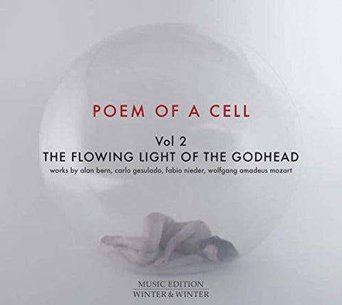 Exaudi/forma Antiqva - Poem Of A Cell. Vol. 2: Flowing Light Of The Godhead [CD]