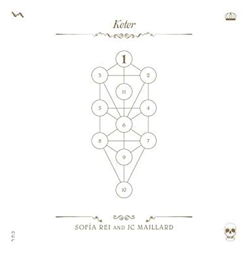 Rei, Sofia And Jc Maillard - The Book BeriAh Vol. 1: Keter [CD]