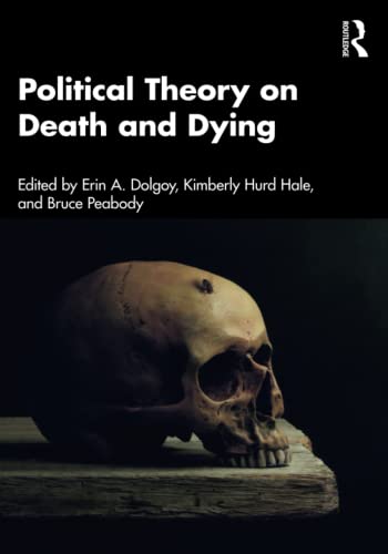 Political Theory on Death and Dying