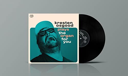 Osgood Kresten - Plays The Organ For You [VINYL]