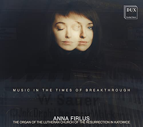 Anna Firlus - Music In The Times Of Breakthrough [CD]