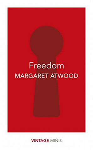 Margaret Atwood - Freedom