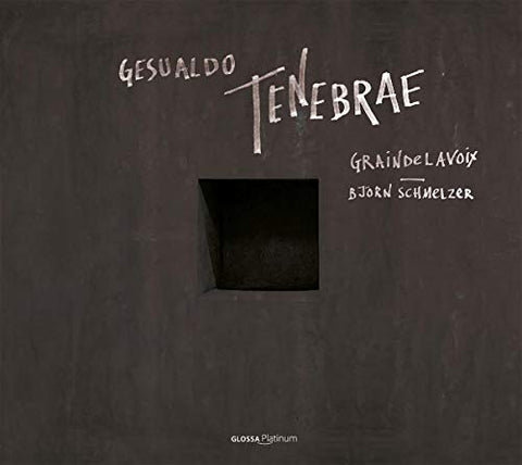 Graindelavoix - Carlo Gesualdo: Tenebrae [CD]