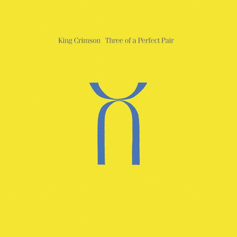 King Crimson - Three Of A Perfect Pair (40Th Anniversary Edition) [CD]