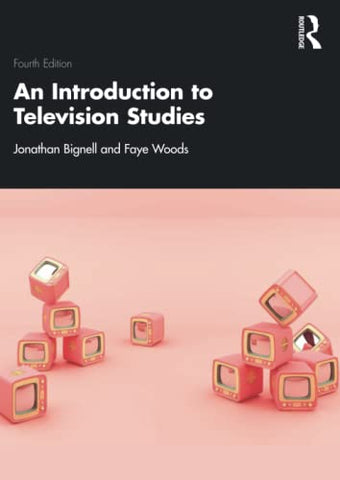 An Introduction to Television Studies