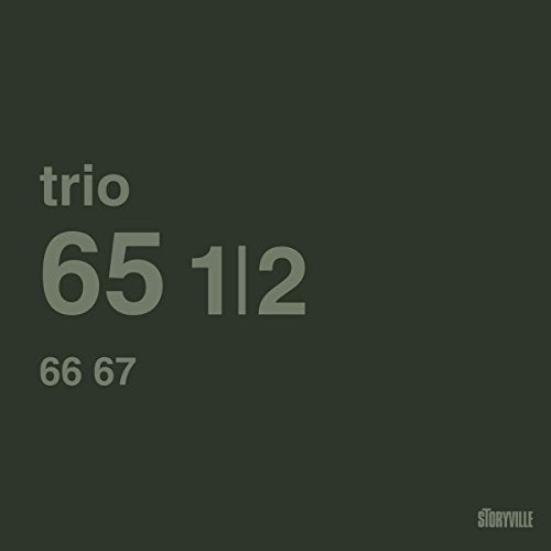 Dark green album cover with light green text reading "trio 65 1/2 66 67" and "storyville".