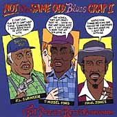 Not The Same Old Blues Crap Ii - Not the Same Old Blues Crap 2 [CD]