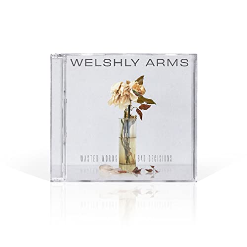 Welshly Arms - Wasted Words & Bad Decisions [CD]
