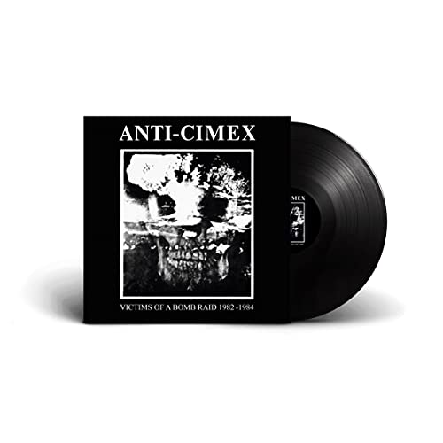 Anti Cimex - Victims Of A Bomb Raid: 1982-1984 [VINYL]