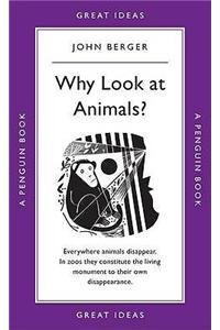 John Berger - Why Look at Animals?