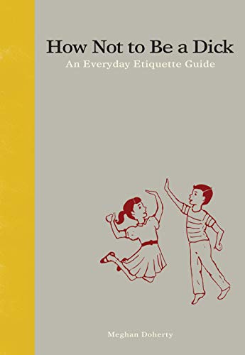 Book with casual cover design and title about etiquette and social behavior guidance.