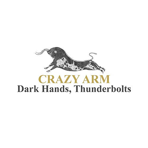 Crazy Arm - Dark Hands. Thunderbolts [VINYL]