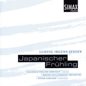 Irgens-jensen Ludvig - Irgens-Jensen: Japanischer Fruhling [CD]