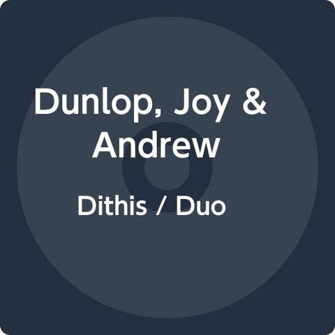 Joy & Andrew Dunlop - Dithis / Duo [CD]