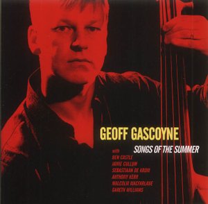Geoff Gascoyne - Songs Of The Summer [CD]
