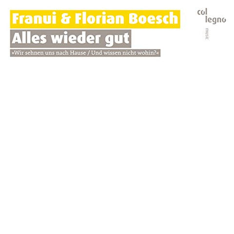 Franui & Florian Boesch - Franui & Florian Boesch: Alles Wieder Gut [CD]