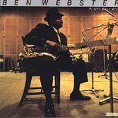 Ben Webster - Plays Ballads [CD]