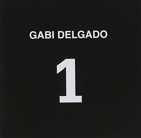 Gabi Delgado - 1 [CD]