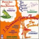 Stravinskytchaikovskyproko - 3 RUSSIAN FAIRY TALES [CD]