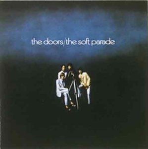 The Doors - The Soft Parade [VINYL]