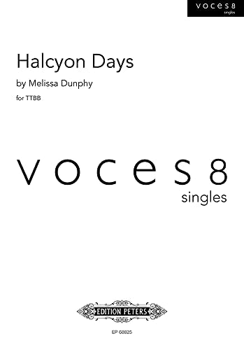 Halcyon Days (Male Voice Choir)