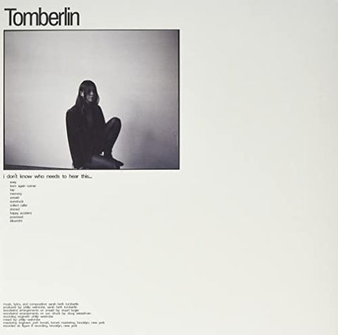 Tomberlin - I Dont Know Who Needs To Hear This... (Transparent Orange Vinyl) [VINYL]