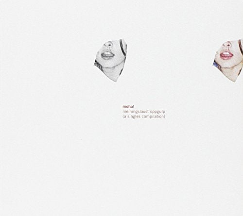 Moha - Meiningslaust Oppgulp (a Singles Compilation) [CD]