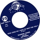 Sharon Jones & The Dap-kings - How Long Do I Have To Wait For You [7"] [VINYL]